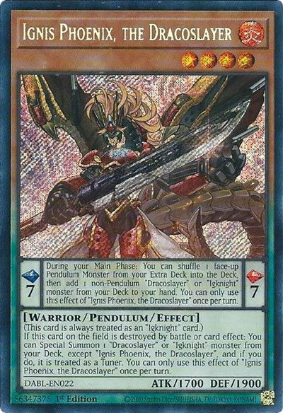 Ignis Phoenix, the Dracoslayer (DABL-EN022) [Darkwing Blast]