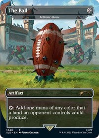 The Ball - Fellwar Stone (Borderless) (1040) [Secret Lair Drop Series]