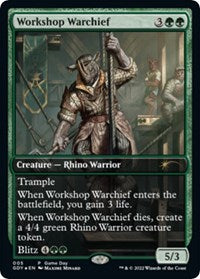 Workshop Warchief (5) [Game Day & Store Championship Promos]