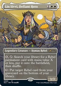 Lin Sivvi, Defiant Hero (2000) [Secret Lair Countdown Kit]