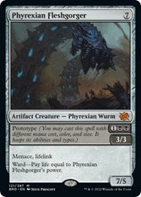 Phyrexian Fleshgorger (121) [The Brothers' War]