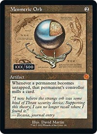 Mesmeric Orb (Schematic) (Serial Numbered) (94) [The Brothers' War: Retro Frame Artifacts]