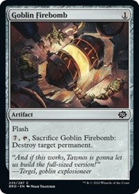 Goblin Firebomb (235) [The Brothers' War]