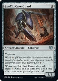Su-Chi Cave Guard (249) [The Brothers' War]