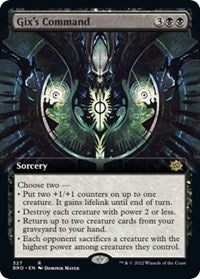 Gix's Command (Extended Art) (327) [The Brothers' War]