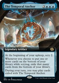 The Temporal Anchor (Extended Art) (321) [The Brothers' War]