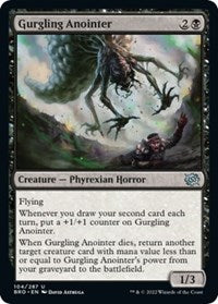 Gurgling Anointer (104) [The Brothers' War]