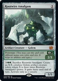 Rootwire Amalgam (203) [The Brothers' War]