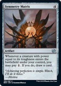 Symmetry Matrix (252) [The Brothers' War]