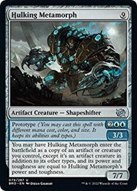 Hulking Metamorph (79) [The Brothers' War]