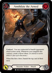 Annihilate the Armed (Blue) (DYN135) [Dynasty]