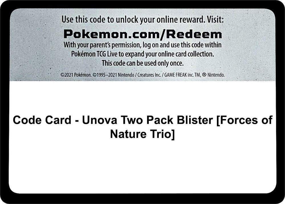 Code Card - Unova Two Pack Blister [Forces of Nature Trio] [Miscellaneous Cards & Products]