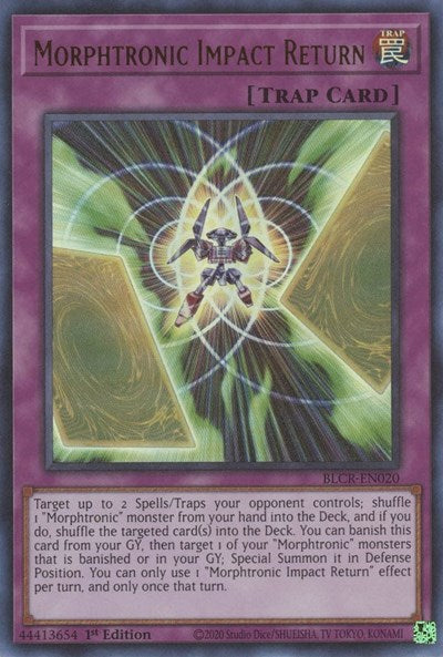 Morphtronic Impact Return (BLCR-EN020) [Battles of Legend: Crystal Revenge]