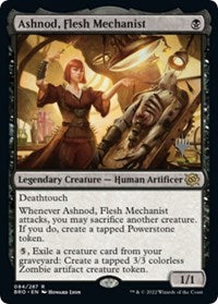 Ashnod, Flesh Mechanist (84) [Promo Pack: The Brothers' War]