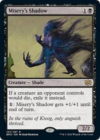Misery's Shadow (107) [Promo Pack: The Brothers' War]
