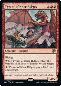 Tyrant of Kher Ridges (154) [Promo Pack: The Brothers' War]