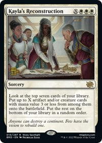 Kayla's Reconstruction (10) [Prerelease Cards]