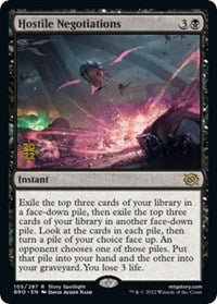 Hostile Negotiations (105) [Prerelease Cards]