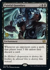 Painful Quandary (BRO) (111) [Prerelease Cards]