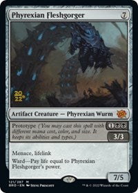 Phyrexian Fleshgorger (121) [Prerelease Cards]