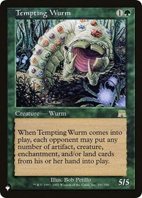 Tempting Wurm (291/350) [The List Reprints]