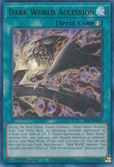 Dark World Accession (SR13-EN042) [Structure Deck: Dark World]
