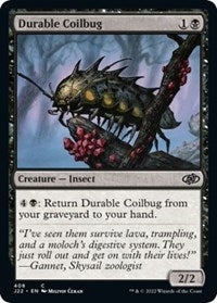 Durable Coilbug (408) [Jumpstart 2022]