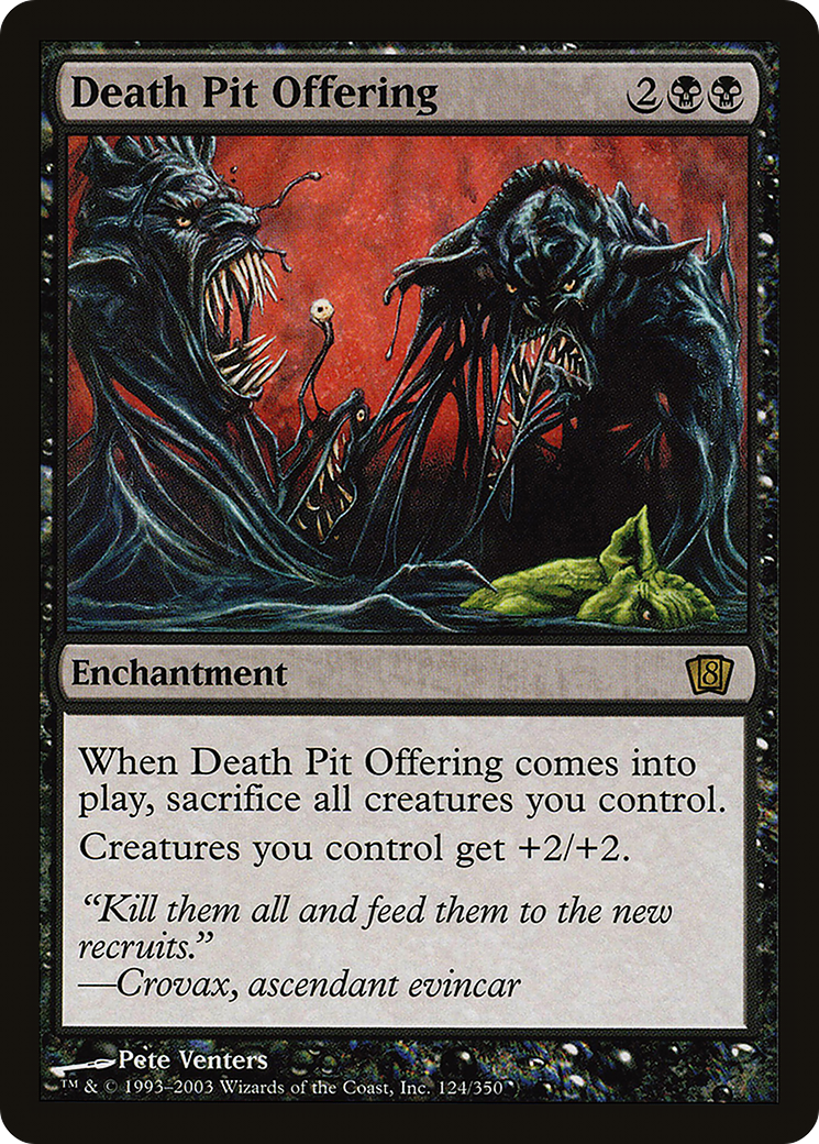 Death Pit Offering (8ED-124★) - 8th Edition Foil