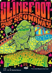 Slimefoot, the Stowaway (1138) [Secret Lair Drop Series]