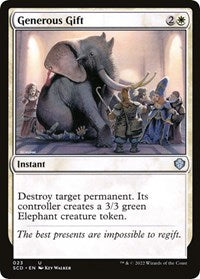 Generous Gift (23) [Starter Commander Decks]