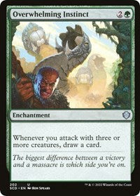 Overwhelming Instinct (202) [Starter Commander Decks]