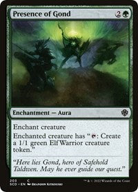 Presence of Gond (203) [Starter Commander Decks]