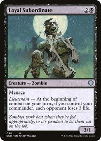 Loyal Subordinate (90) [Starter Commander Decks]