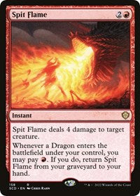 Spit Flame (158) [Starter Commander Decks]