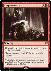 Blasphemous Act (124) [Starter Commander Decks]