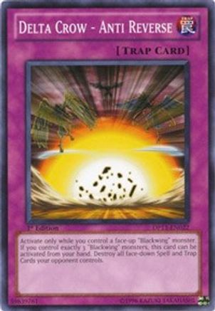 Delta Crow - Anti Reverse (DP11-EN022) - Duelist Pack 11: Crow 1st Edition