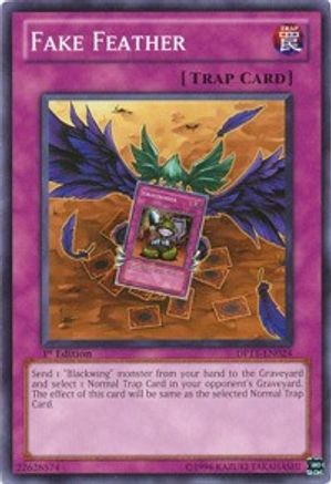 Fake Feather (DP11-EN024) - Duelist Pack 11: Crow 1st Edition