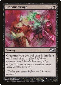 Hideous Visage (100) [Magic 2012 (M12)]