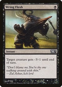 Wring Flesh (118) [Magic 2012 (M12)]