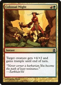 Colossal Might (190) [Commander]
