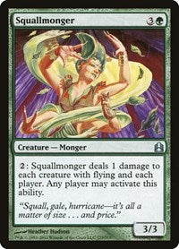 Squallmonger (173) [Commander]