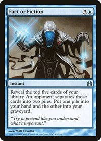 Fact or Fiction (45) [Commander]
