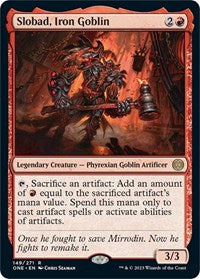 Slobad, Iron Goblin (149) [Phyrexia: All Will Be One]