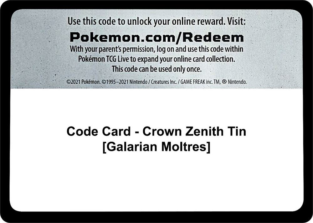 Code Card - Crown Zenith Tin [Galarian Moltres] [SWSH: Crown Zenith]
