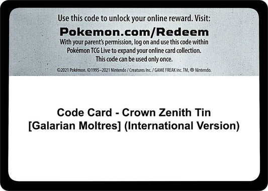 Code Card - Crown Zenith Tin [Galarian Moltres] (International Version) [SWSH: Crown Zenith]