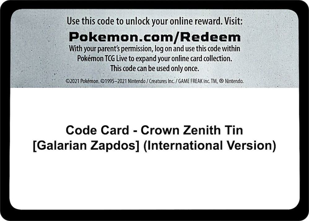Code Card - Crown Zenith Tin [Galarian Zapdos] (International Version) [SWSH: Crown Zenith]