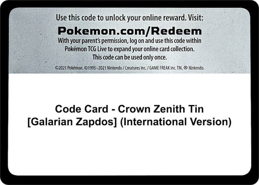 Code Card - Crown Zenith Tin [Galarian Zapdos] (International Version) [SWSH: Crown Zenith]