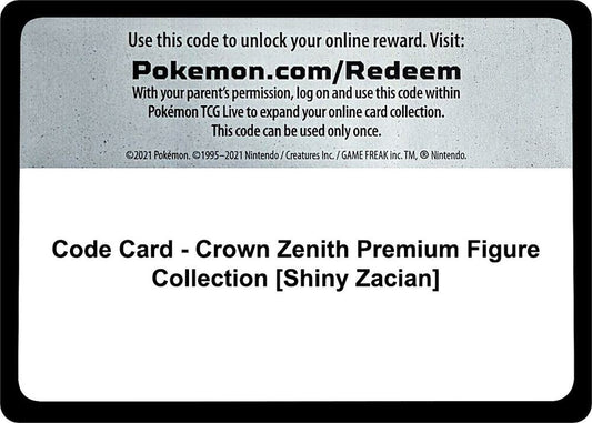 Code Card - Crown Zenith Premium Figure Collection [Shiny Zacian] [SWSH: Crown Zenith]