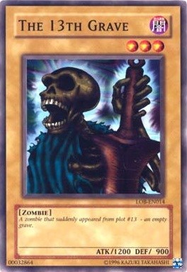 The 13th Grave (LOB-EN014) [Legend of Blue Eyes White Dragon (Worldwide English)]