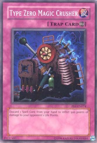 Type Zero Magic Crusher (PSV-EN074) [Pharaoh's Servant (Worldwide English)]